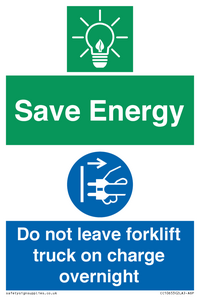 Save Energy - Do not leave forklift truck on charge overnight